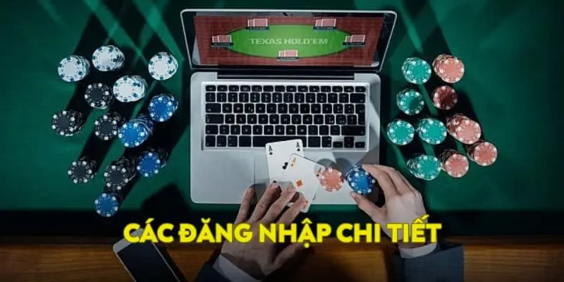 Cách đăng nhập chi tiết